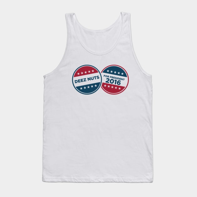 Deez Nutes for President Tank Top by bracktacular